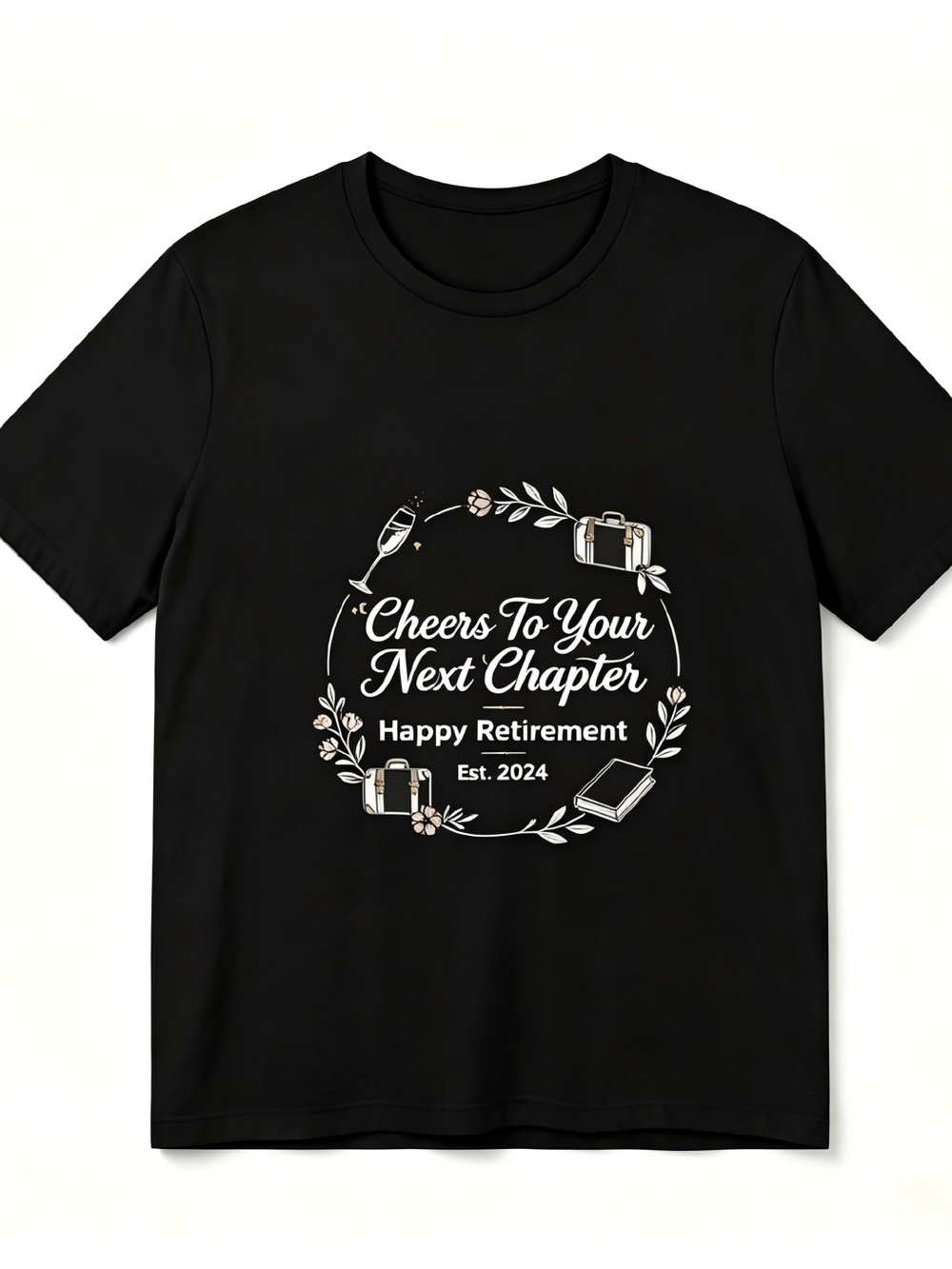 Cheers To Your Next Chapter Womens Mens T-shirt Unisex
